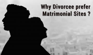 Why divorcee profiles prefer Matrimonial sites