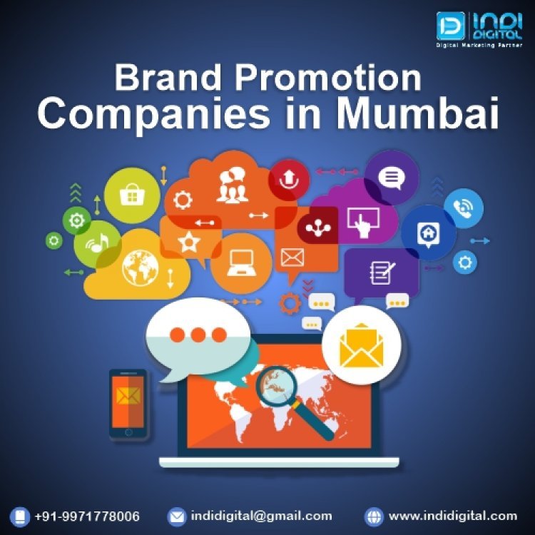 Are you looking for Brand Promotion Companies in Mumbai?