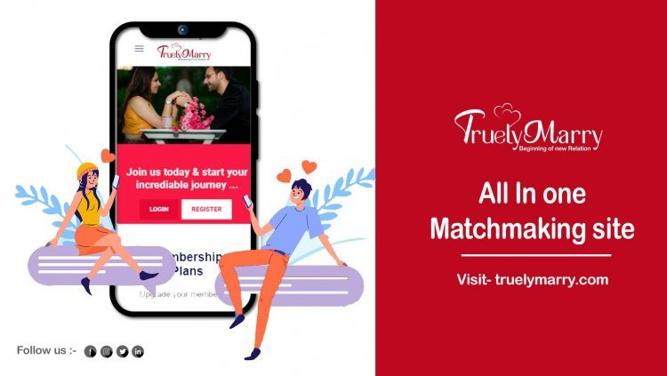 Truelymarry.com- All In one Matchmaking site