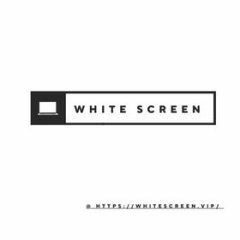 whitescreenapp