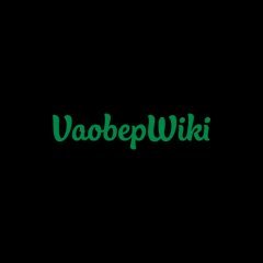vaobepwikicom