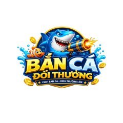 Bắn Cá Đổi Thưởng  Game Bắn Cá Online Uy Tín, Hướng Dẫn Chơi & Kinh Nghiệm