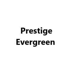 prestigeevergre