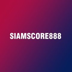 siamscore888th